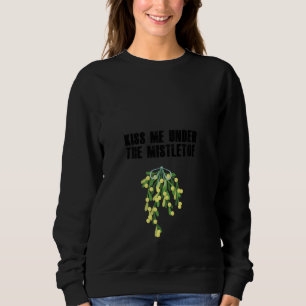Funny Rude Christmas Shirt - Kus me onder de Mis