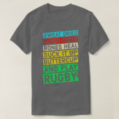 Funny Rugby Quote Play Rugby T-shirt (Design voorkant)