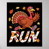 Funny Run Running 5k Race Turkey Trot Thanksgiving Poster (Voorkant)