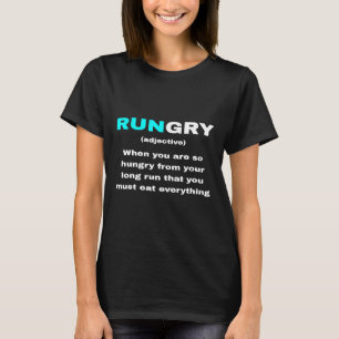 Funny Rungry Definition betekenend Runner Quote Ru T-shirt