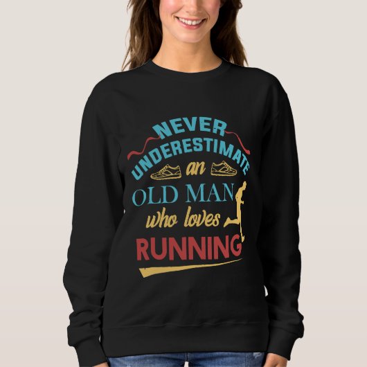 Funny Runner Gifts Oud Man Loves Naar Run Papa Gra Trui (Voorkant)