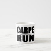 Funny Runners citeert grappen : Carpe Run Espresso Kop (Voorkant)