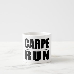 Funny Runners citeert grappen : Carpe Run Espresso Kop