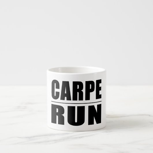 Funny Runners citeert grappen : Carpe Run Espresso Kop (Voorkant)