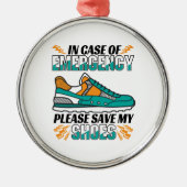 Funny Running Quote - Red mijn schoenen Metalen Ornament (Voorkant)