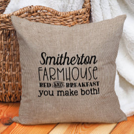 Funny Rustic Burlap Custom Farmhouse Bed Breakfast Kussen