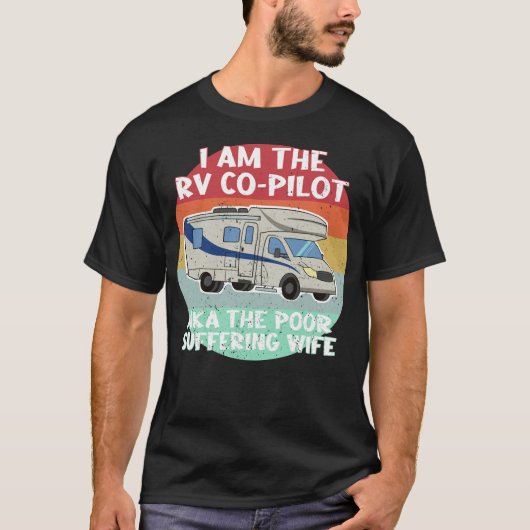 Funny RV Motorhome Co-Pilot gift voor vrouw T-shirt (Voorkant)