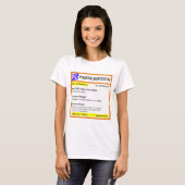 Funny rx recept t-shirt (Voorkant volledig)