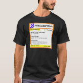 Funny rx recept t-shirt (Voorkant)