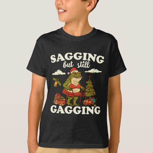 Funny Sagging But Still Gagging Santa Frog Meme Ch T-shirt (Voorkant)