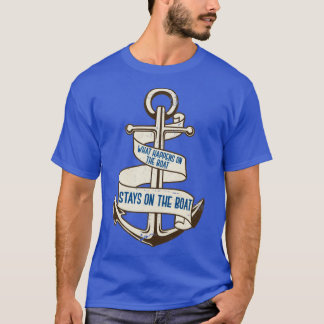 Funny Sailor Quote Sailing T-shirt