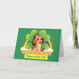 Funny Saint Patrick's Day Cleopatra Pun Irish Kaart