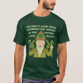 Funny Saint Patrick's Day Sakes Joke Green Irish T-shirt (Voorkant)