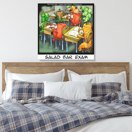 Funny Salad Bar Exam Canvas Print (Insitu (Slaapkamer))