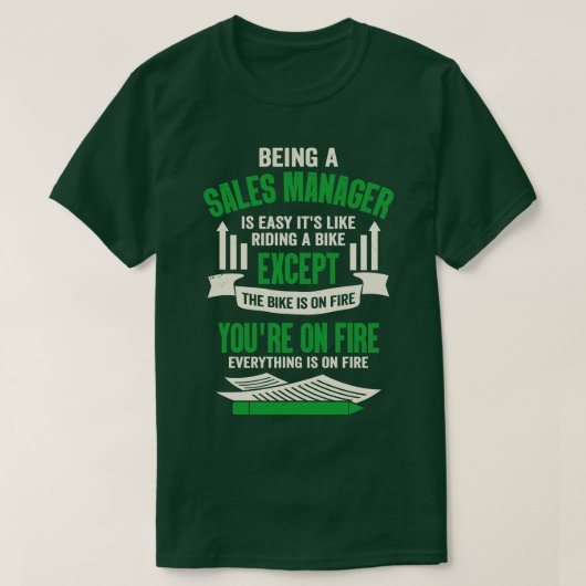 Funny Sales Manager Gift T-shirt (Design voorkant)