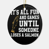 Funny Salmon Vist Citaat Alaska Angler Keramisch Ornament (Links)