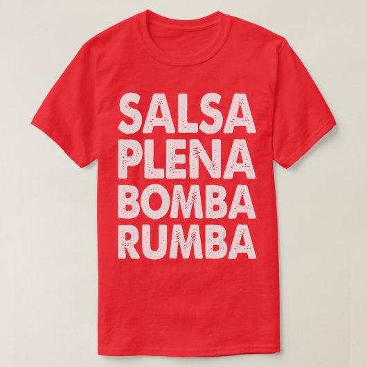 Funny Salsa Dance Women Salsa Plena Bomba Rumba T-shirt (Design voorkant)