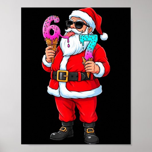 Funny Santa 67 Ice Cream Christmas Drip Xmas Teens Poster (Voorkant)