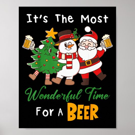 Funny Santa Beer Christmas Drinking Most Wonderful Poster (Voorkant)