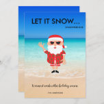 Funny Santa Claus Beach Tropische Kerstmis in Flor Feestdagenkaart<br><div class="desc">De kerstkaart van Florida met de kerstman op het strand die erop staat: laat het sneeuwen... ergens anders. Warmst wenst dit vakantieseizoen. Gepersonaliseerd met je namen.</div>