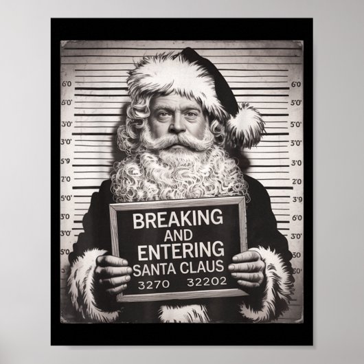 Funny Santa Claus Mugshot Christmas – Santa Xmas  Poster (Voorkant)