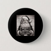 Funny Santa Claus Mugshot Christmas – Santa Xmas  Ronde Button 5,7 Cm (Voorkant)