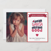 Funny Santa Define Good Holiday Photo Card Feestdagenkaart (Voorkant)