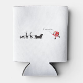 Funny santa 'I am coming' for sleigh Blikjeskoeler