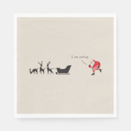 Funny santa 'I am coming' for sleigh Servet