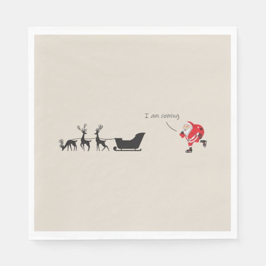 Funny santa 'I am coming' for sleigh Servet (Voorkant)