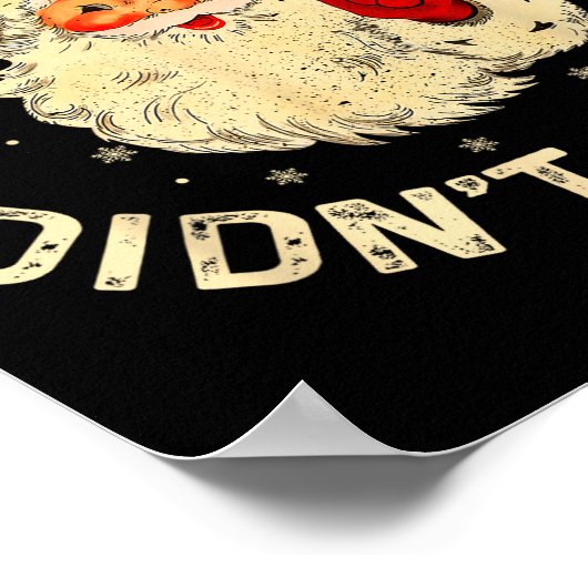 Funny Santa I Know You Didn't Floss Dentist Dental Poster (Hoek)