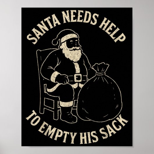 Funny Santa Needs Help To Empty His Sack Adult Hum Poster (Voorkant)