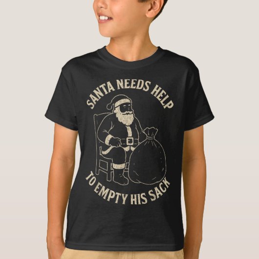 Funny Santa Needs Help To Empty His Sack Adult Hum T-shirt (Voorkant)