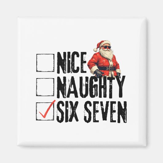 Funny Santa Nice Naughty Six Seven Meme 67 Christm Magneet (Voorkant)
