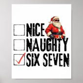 Funny Santa Nice Naughty Six Seven Meme 67 Christm Poster (Voorkant)