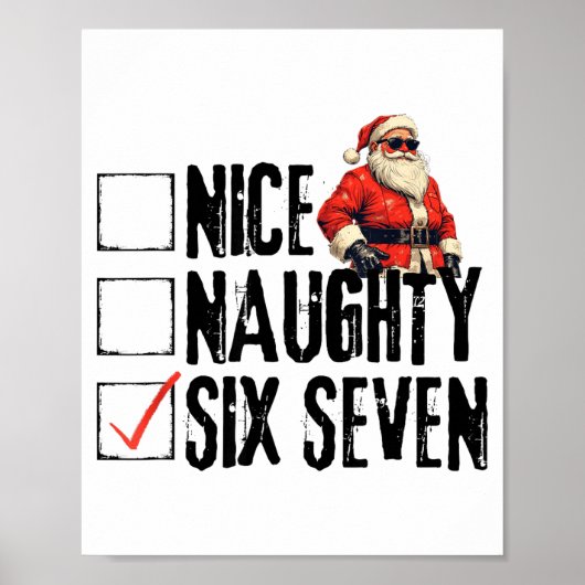 Funny Santa Nice Naughty Six Seven Meme 67 Christm Poster (Voorkant)