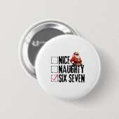 Funny Santa Nice Naughty Six Seven Meme 67 Christm Ronde Button 5,7 Cm (Voorkant /achterkant)