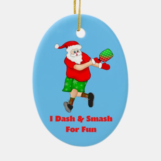Funny Santa Plays Pickleball I Dash & Smash Fun Keramisch Ornament (Achterkant)