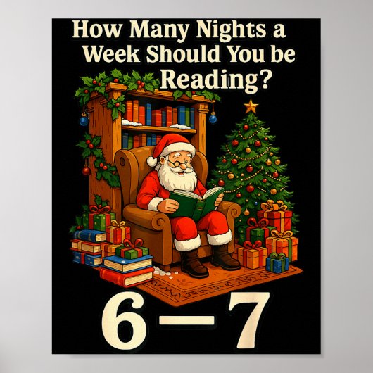Funny Santa Reading 67 Meme Tee Christmas Teacher  Poster (Voorkant)