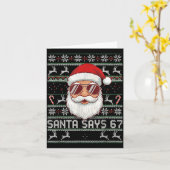 Funny Santa Says 67 Ugly Christmas Sweater Kaart (Gele Bloem)