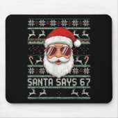 Funny Santa Says 67 Ugly Christmas Sweater Muismat (Voorkant)