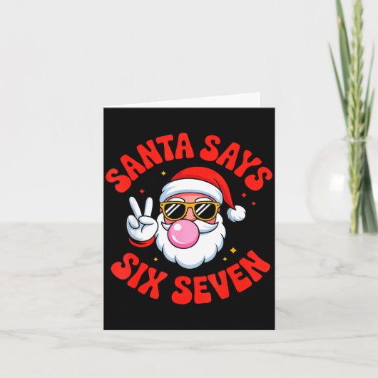 Funny Santa Says 6 7 Six Seven Christmas Meme Holi Kaart (Voorkant)