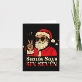 Funny Santa Says Six Seven 67 Meme Christmas Holid Kaart (Voorkant)