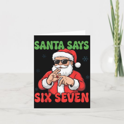 Funny Santa Says Six Seven 67 Meme Christmas  Kaart (Voorkant)