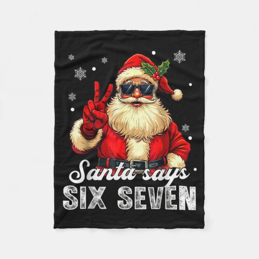 Funny Santa Says Six Seven Christmas 67 Meme Xmas  Fleece Deken (Voorkant)