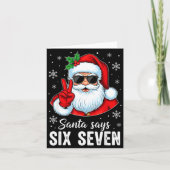 Funny Santa Says Six Seven Christmas 67 Meme Xmas Kaart (Voorkant)