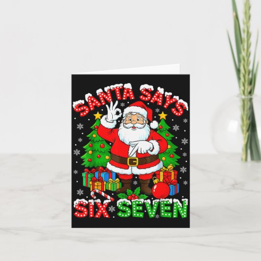 Funny Santa Says Six Seven Christmas 67 Meme Xmas  Kaart (Voorkant)