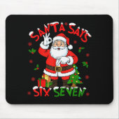 Funny Santa Says Six Seven Christmas 67 Meme Xmas  Muismat (Voorkant)