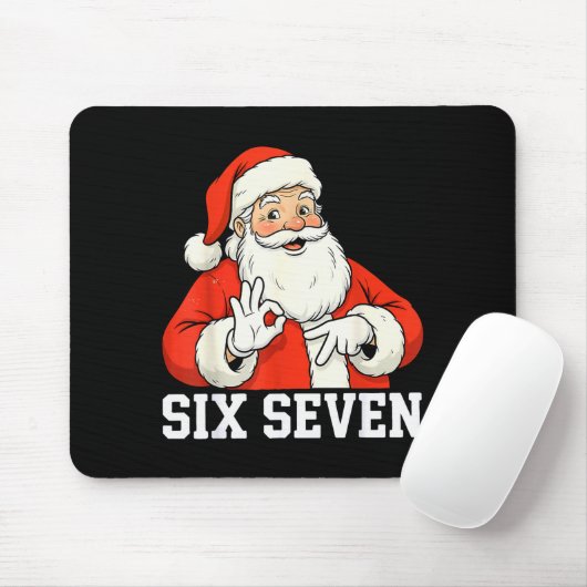 Funny Santa Says Six Seven Christmas 67 Meme Xmas  Muismat (Met muis)