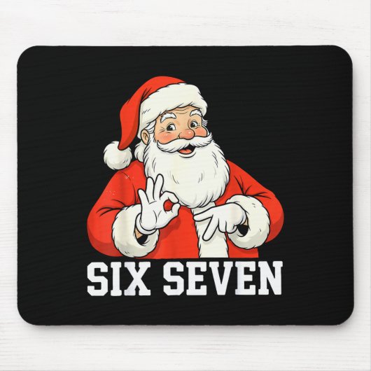 Funny Santa Says Six Seven Christmas 67 Meme Xmas  Muismat (Voorkant)